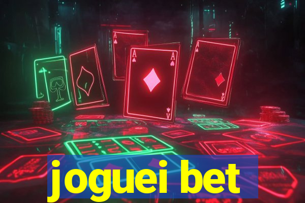 joguei bet