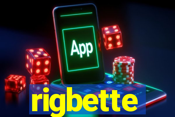 rigbette