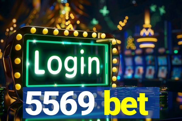 5569 bet