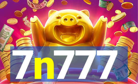 7n777