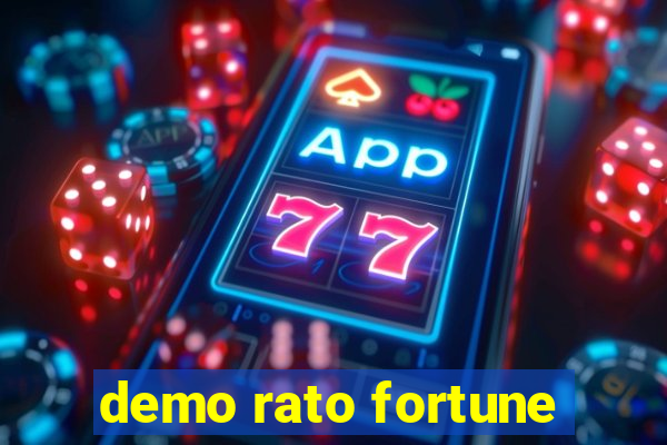 demo rato fortune