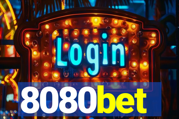 8080bet