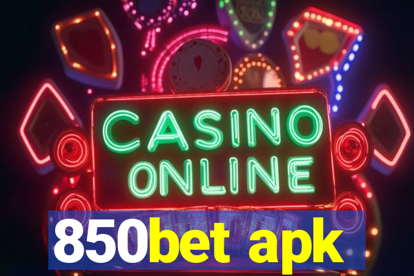 850bet apk