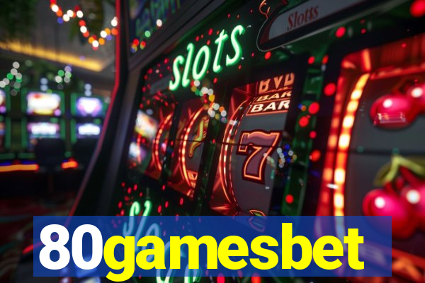 80gamesbet