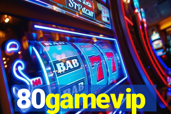 80gamevip