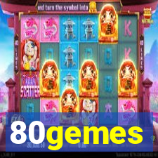 80gemes