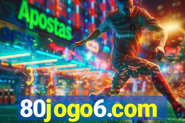 80jogo6.com