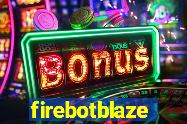 firebotblaze