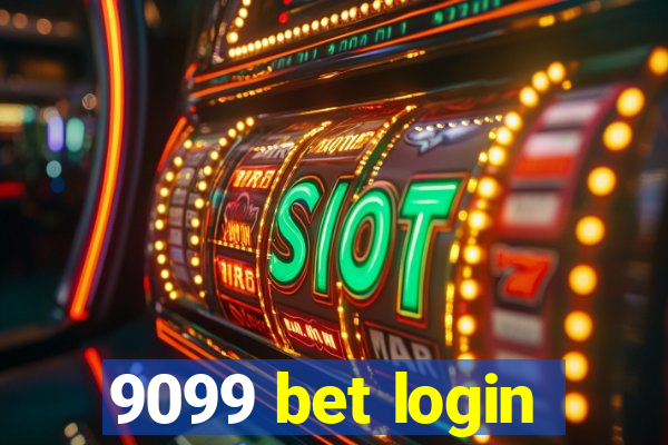 9099 bet login