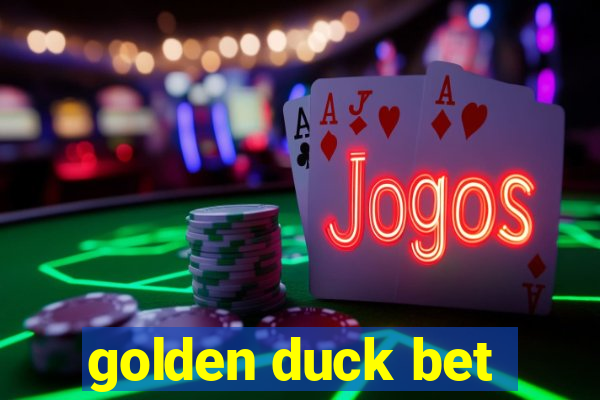 golden duck bet