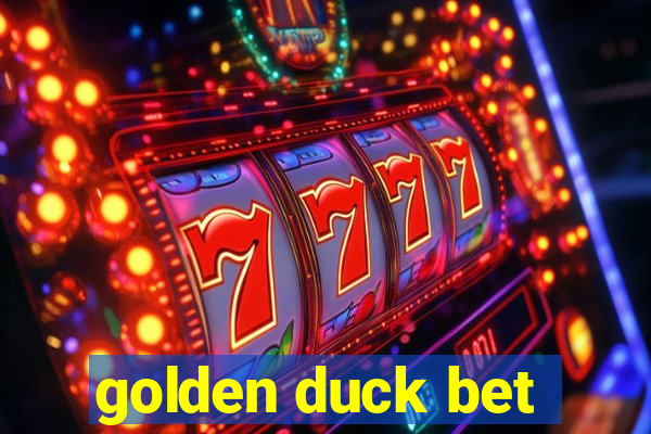 golden duck bet