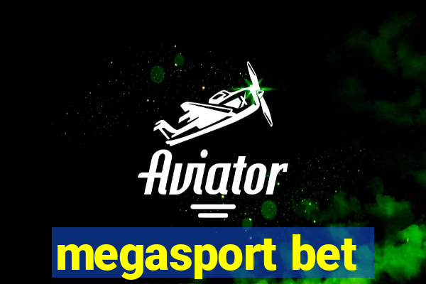 megasport bet