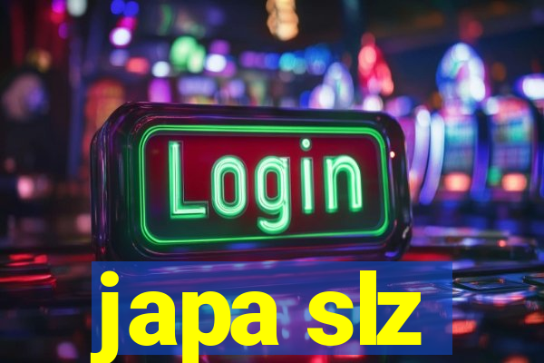 japa slz