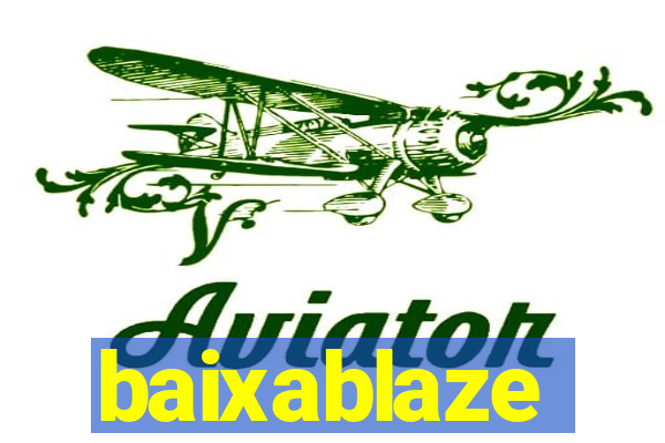 baixablaze