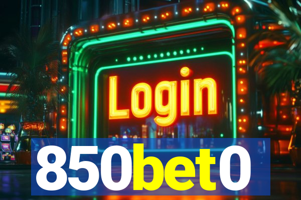 850bet0