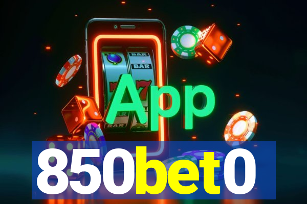 850bet0