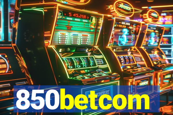 850betcom