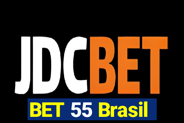 BET 55 Brasil