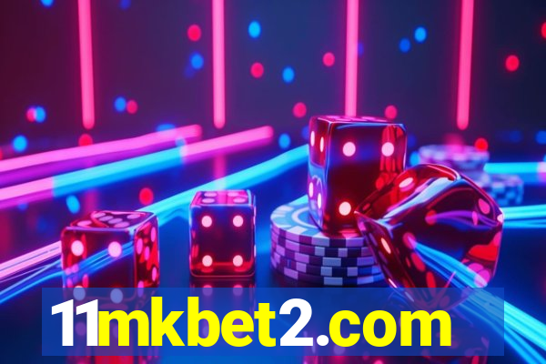 11mkbet2.com