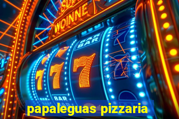 papaleguas pizzaria