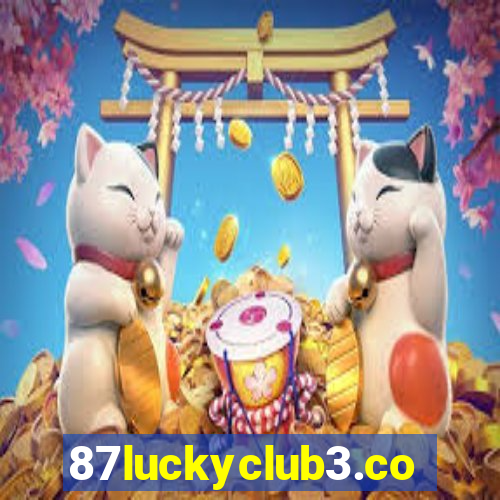 87luckyclub3.com