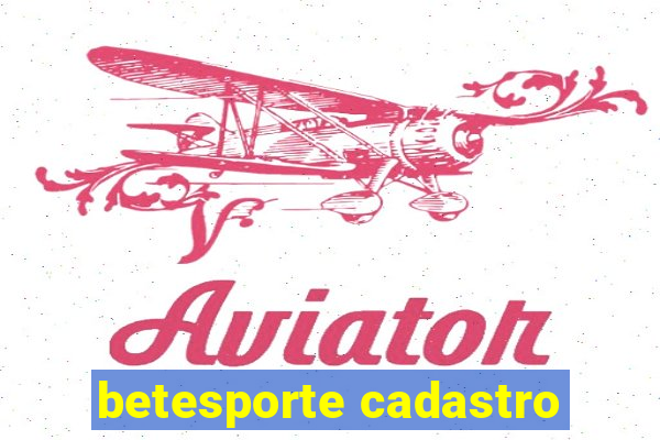 betesporte cadastro