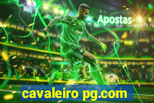 cavaleiro pg.com