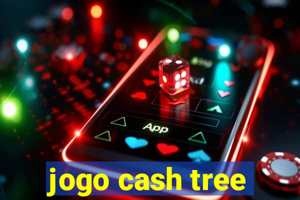 jogo cash tree