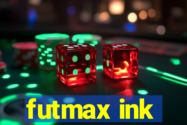 futmax ink