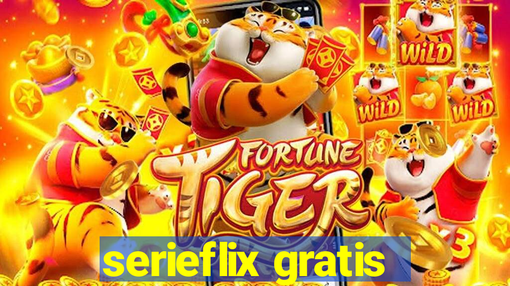 serieflix gratis