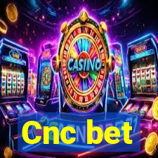 Cnc bet