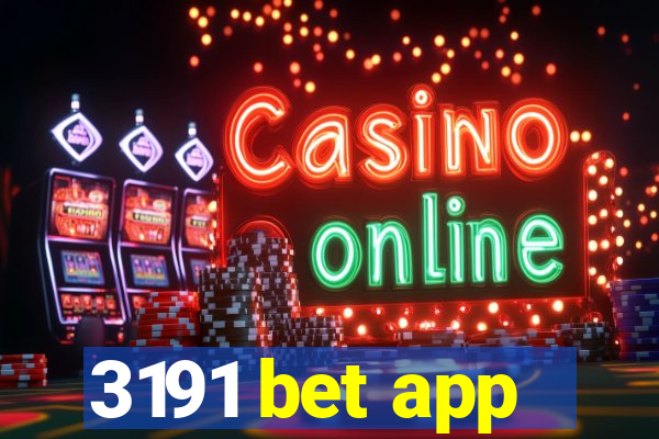 3191 bet app