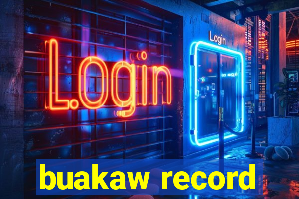 buakaw record