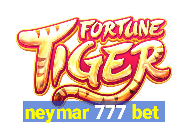 neymar 777 bet