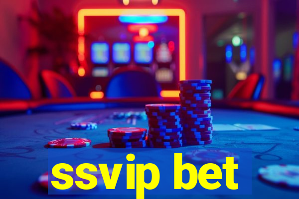 ssvip bet