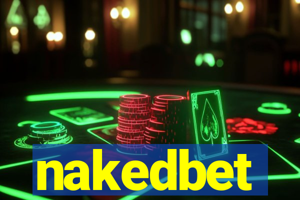 nakedbet