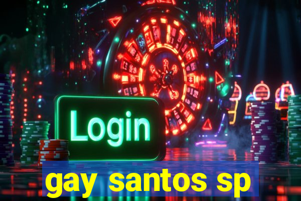 gay santos sp