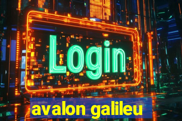 avalon galileu