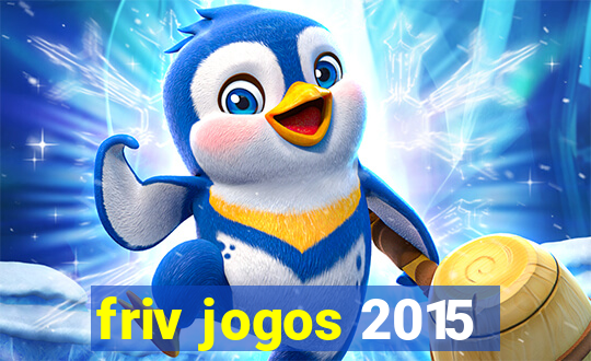 friv jogos 2015