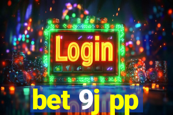 bet 9j pp