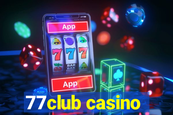 77club casino