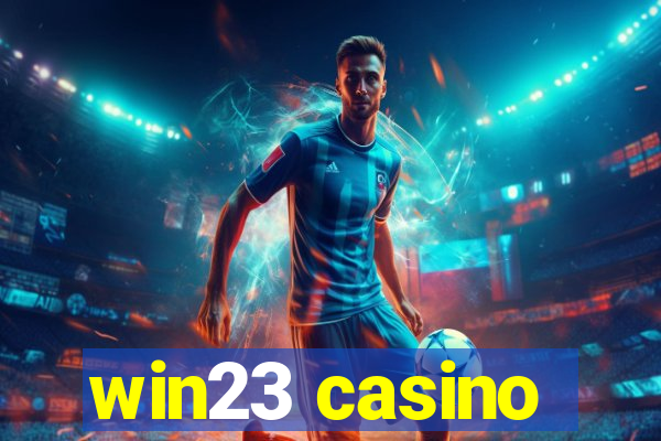 win23 casino