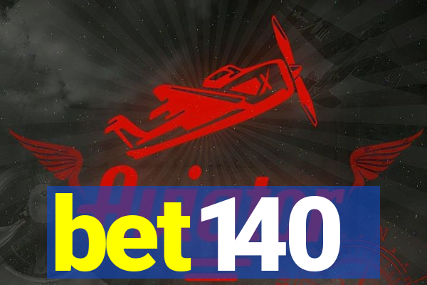 bet140