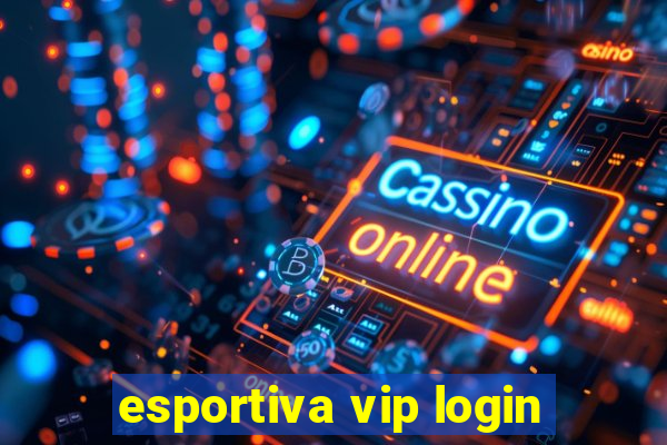 esportiva vip login