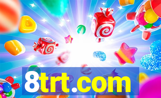 8trt.com