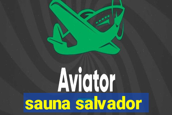 sauna salvador