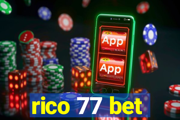 rico 77 bet