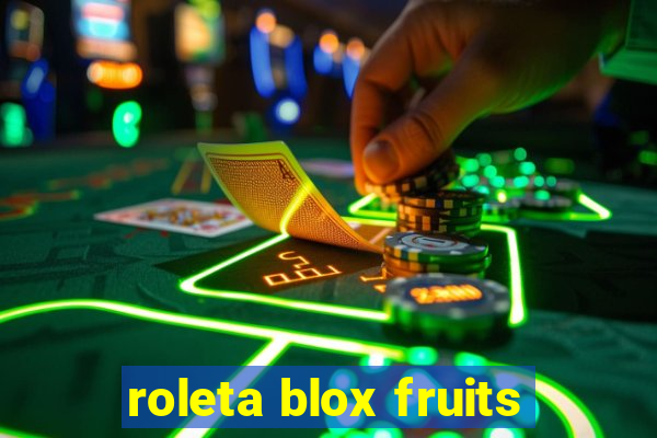 roleta blox fruits