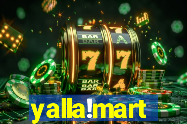 yalla!mart