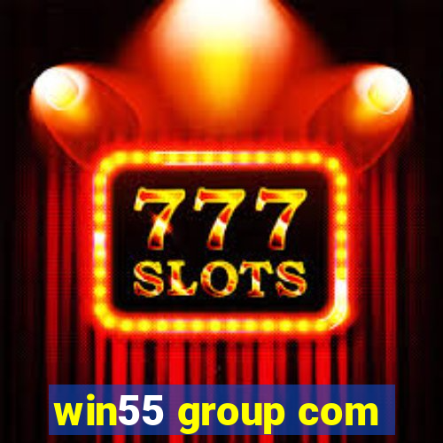 win55 group com